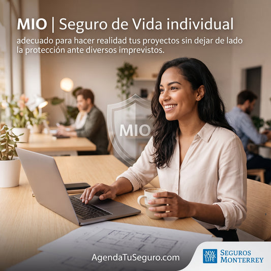 MIO | Seguro de Vida de Seguros Monterrey