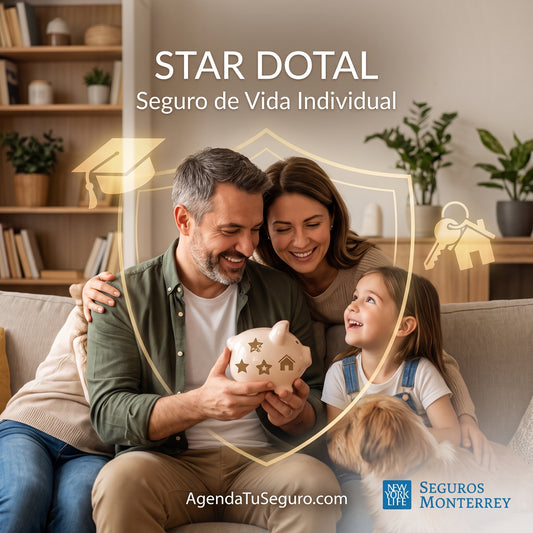 STAR DOTAL | Seguro de Vida de Seguros Monterrey