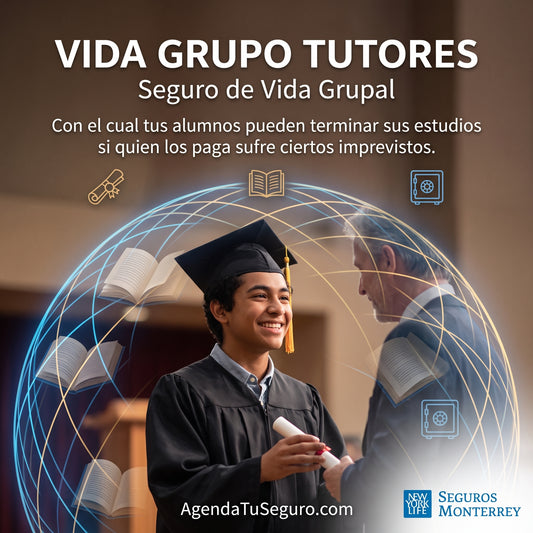 VIDA GRUPO TUTORES | Seguro de Vida Grupal de Seguros Monterrey
