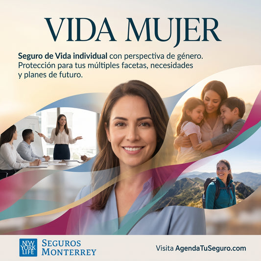 VIDA MUJER | Seguro de Vida de Seguros Monterrey